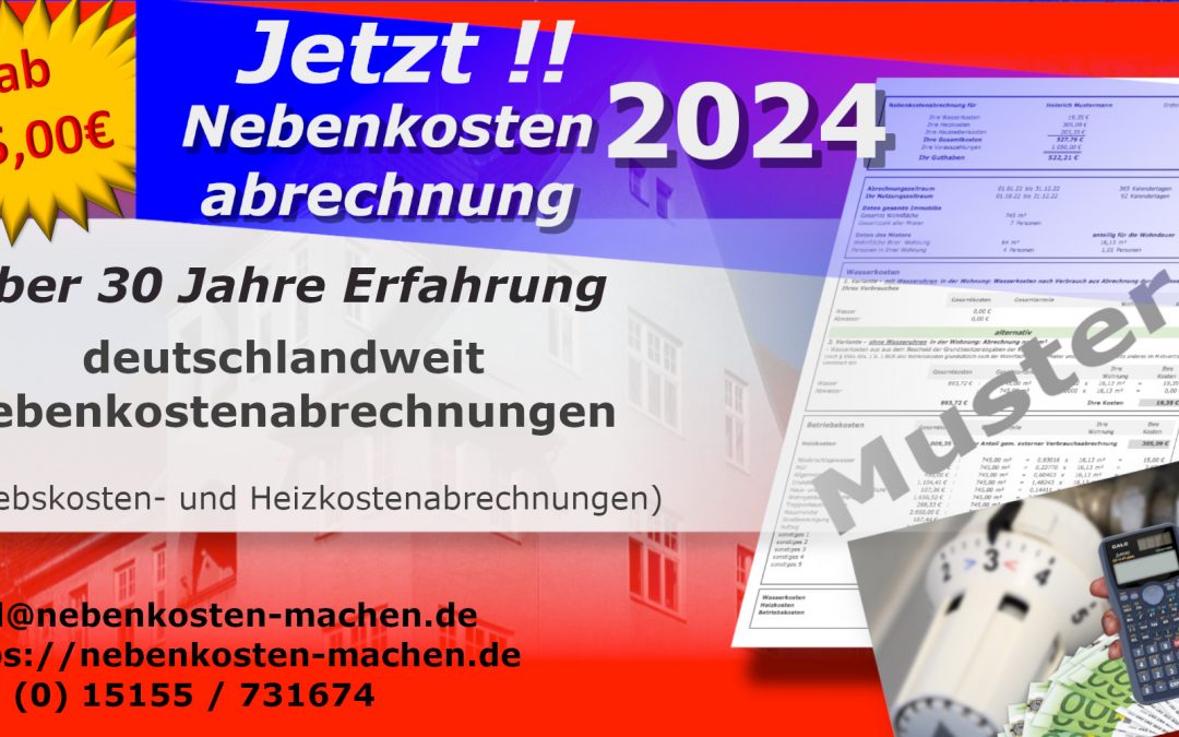 Jetzt !! Nebenkostenabrechnungen 2024  erstellen lassen